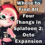 Where to find all 4 thangs in Splatoon 2: Octo Expansion