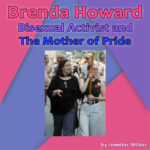 Brenda Howard: The Mother of Pride