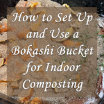 How to set up and use a bokashi bin